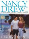 The Legend of the Emerald Lady (eBook): Nancy Drew Series, Book 154